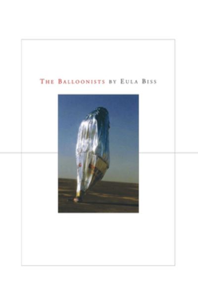 Cover for Eula Biss · The balloonists (Book) (2002)