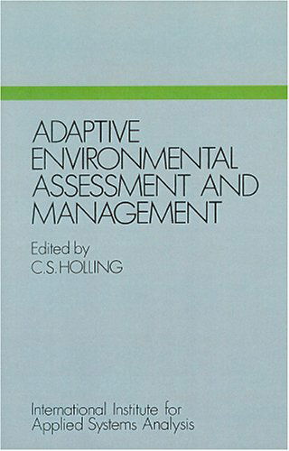 Cover for C. S. Holling · Adaptive Environmental Assessment and Management (Paperback Book) (2005)