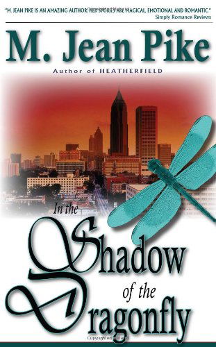 Cover for M. Jean Pike · In the Shadow of the Dragonfly (Paperback Book) (2008)