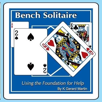 Cover for K Gerard Martin · Bench Solitaire (Paperback Book) (2021)