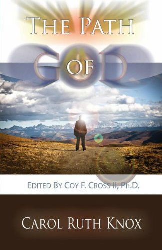 Cover for Carol Ruth Knox · The Path of God (Paperback Book) (2013)