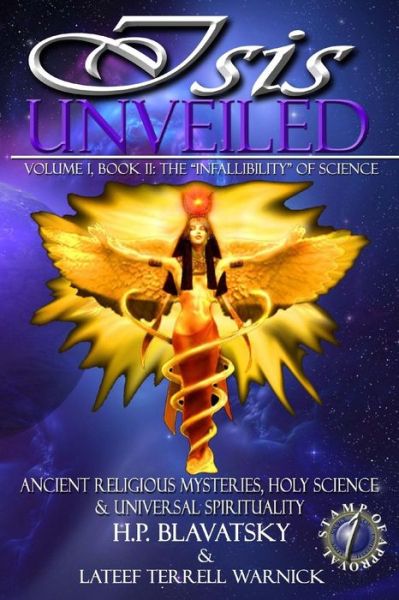 Cover for Lateef Terrell Warnick · Isis Unveiled: Ancient Religious Mysteries, Holy Science &amp; Universal Spirituality (Book Ii) (Volume 1) (Paperback Book) (2012)