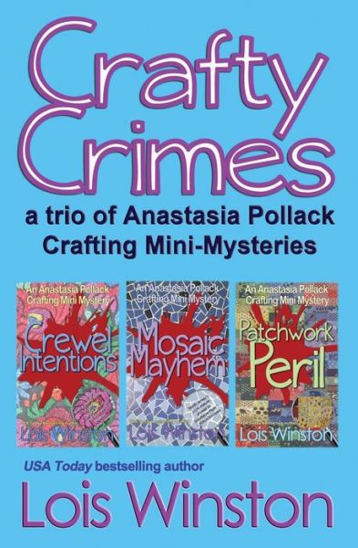 Cover for Lois Winston · Crafty Crimes (Paperback Book) (2014)