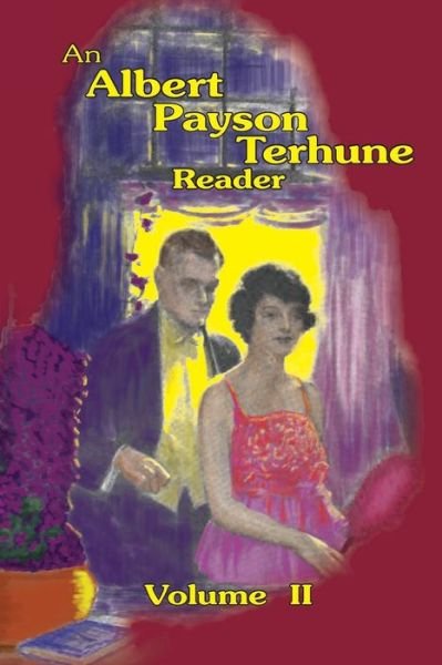 Cover for Albert Payson Terhune · An Albert Payson Terhune Reader Vol. II (Paperback Bog) (2018)