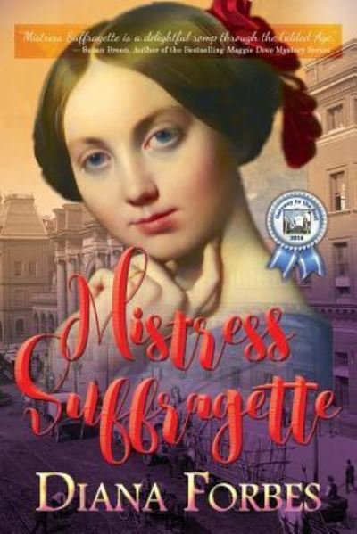 Cover for Diana Forbes · Mistress Suffragette (Pocketbok) (2017)