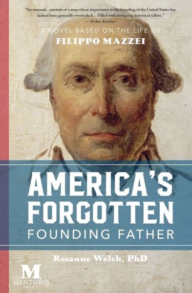 Cover for Rosanne Welch · America's Forgotten Founding Father (Paperback Book) (2018)