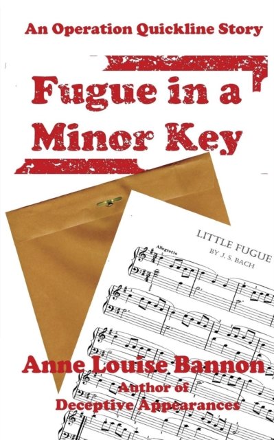Cover for Anne Louise Bannon · Fugue in a Minor Key - Operation Quickline (Pocketbok) (2019)
