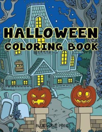 Cover for Blue Wave Press · Halloween Coloring Book (Paperback Book) (2018)