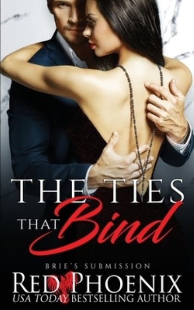 Cover for Red Phoenix · The Ties That Bind (Paperback Book) (2021)