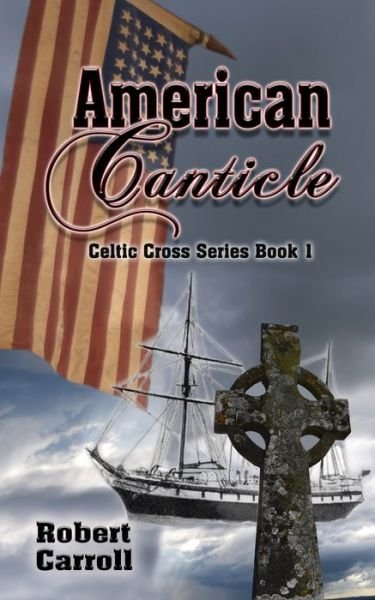 Cover for Robert Carroll · American Canticle (Paperback Book) (2020)