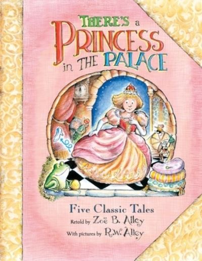 Cover for R W Alley · There's a Princess in the Palace (Pocketbok) (2020)