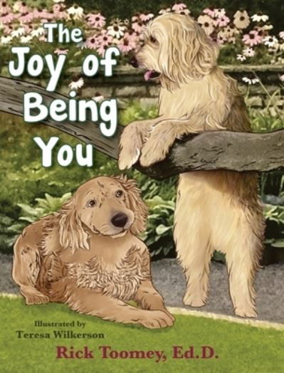 Cover for Rick Toomey · The Joy of Being You (Hardcover Book) (2021)