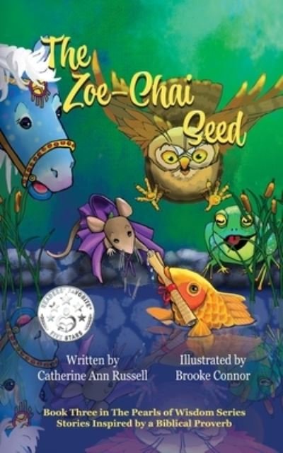 Cover for Catherine Ann Russell · The Zoe-Chai Seed - Pearls of Wisdom (Pocketbok) (2021)