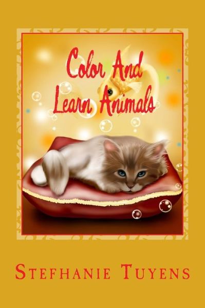 Cover for Stefhanie Tuyens · Color And Learn Animals (Paperback Book) (2017)