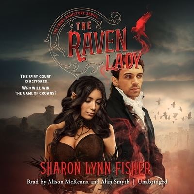 Cover for Sharon Lynn Fisher · The Raven Lady Lib/E (CD) (2021)