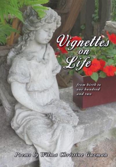 Cover for Wilma Christine Guzman · Vignettes on Life (Paperback Book) (2017)