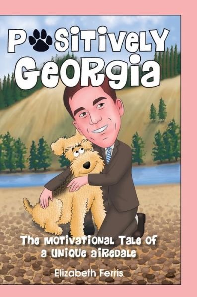 Cover for Elizabeth Ferris · Positively Georgia (Gebundenes Buch) (2019)