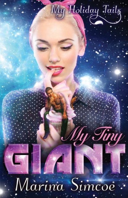 Cover for Marina Simcoe · My Tiny Giant (Paperback Book) (2021)