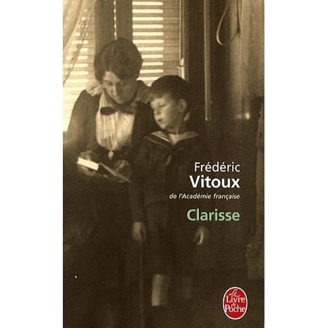 Cover for F. Vitoux · Clarisse (Ldp Litterature) (French Edition) (Taschenbuch) [French edition] (2009)