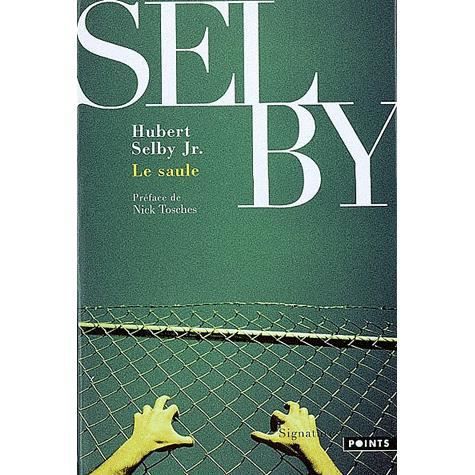 Cover for Hubert Selby JR. · Saule (Paperback Book) (2009)