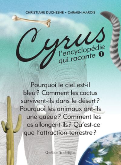 Cyrus 1 - Christiane Duchesne - Books - Quebec Amerique - 9782764433072 - August 24, 2021