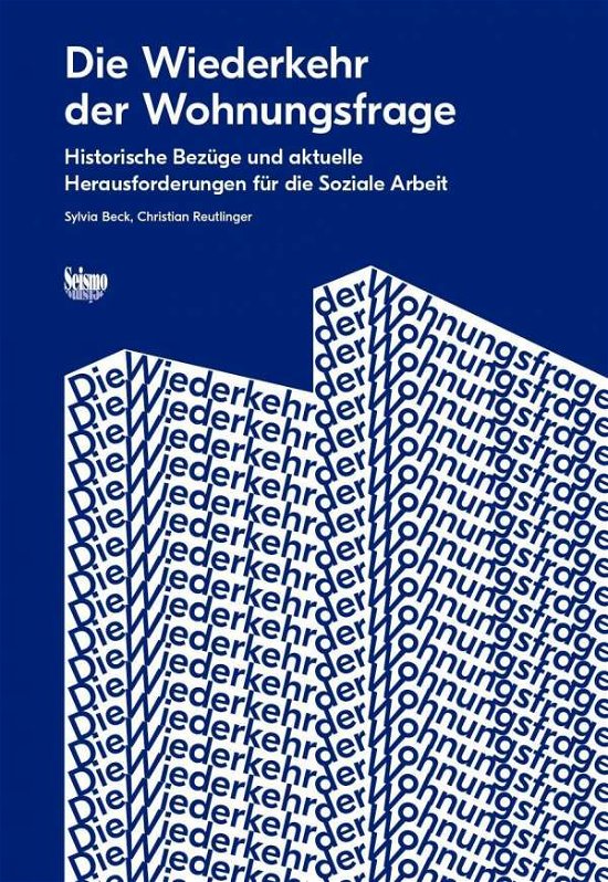 Cover for Beck · Die Wiederkehr der Wohnungsfrage (Book)