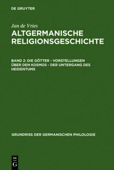 Cover for J. Vries · Altgerman.Religionsgesch.2 (Book) [German, 0003-reprint from 19 edition] (1970)