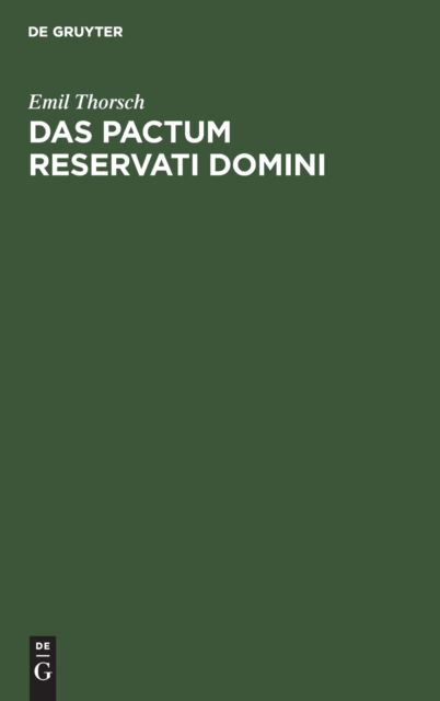 Cover for Emil Thorsch · Pactum Reservati Domini (Book) (1901)