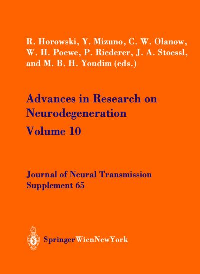 Cover for R Horowski · Advances in Research on Neurodegeneration: Volume 10 - Journal of Neural Transmission. Supplementa (Paperback Book) [Softcover reprint of the original 1st ed. 2003 edition] (2003)