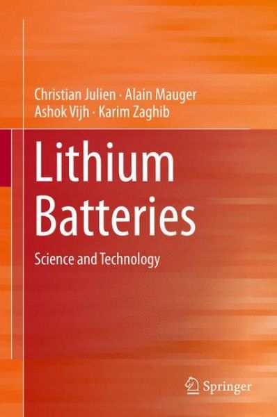 Cover for Christian Julien · Lithium Batteries: Science and Technology (Hardcover Book) [1st ed. 2016 edition] (2015)