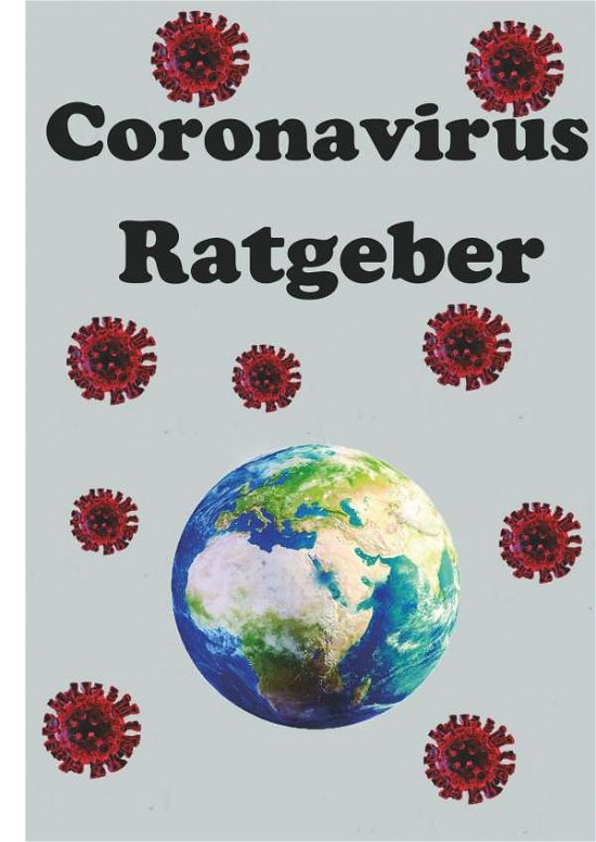 Cover for Siebert · Der Coronavirus Ratgeber (Book)