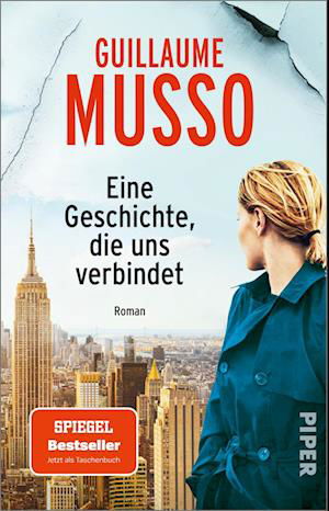 Cover for Guillaume Musso · Eine Geschichte, die uns verbindet (Buch) (2022)