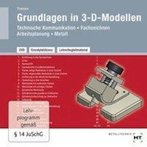 Grundlagen in 3-D-Modellen,DVD - Theisen - Książki -  - 9783582201072 - 