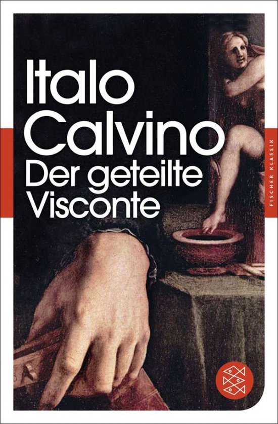Cover for Italo Calvino · Fischer TB.90507 Calvino.Der geteilte V (Bog)