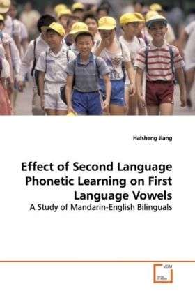 Cover for Jiang · Effect of Second Language Phoneti (Bok)