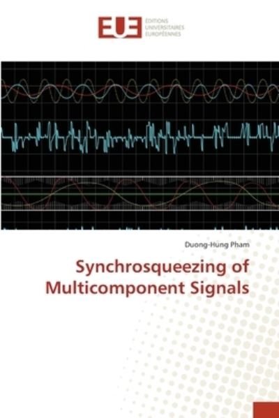 Cover for Pham · Synchrosqueezing of Multicomponent (Bok) (2017)
