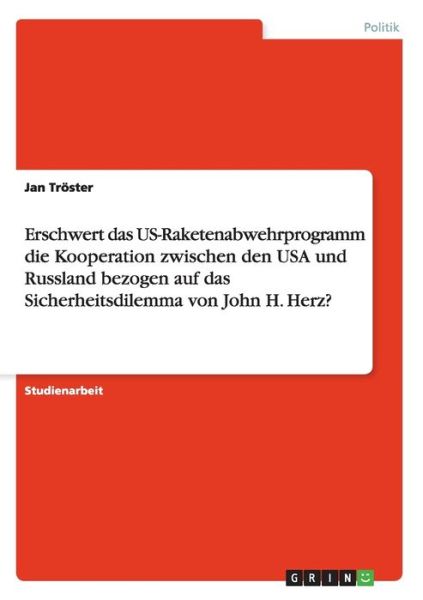 Cover for Tröster · Erschwert das US-Raketenabwehrp (Book) [German edition] (2009)