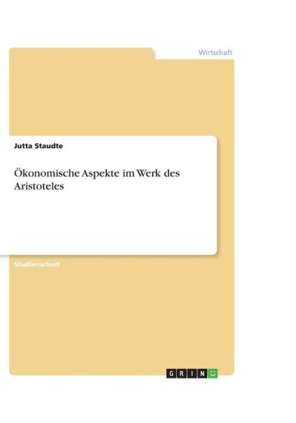 Cover for Staudte · Ökonomische Aspekte im Werk des (Book)