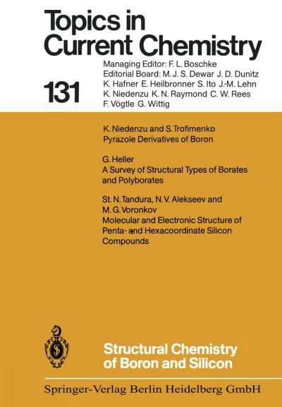 Cover for N Viktorovich Alekseev · Structural Chemistry of Boron and Silicon - Topics in Current Chemistry (Paperback Bog) [Softcover reprint of the original 1st ed. 1986 edition] (2013)
