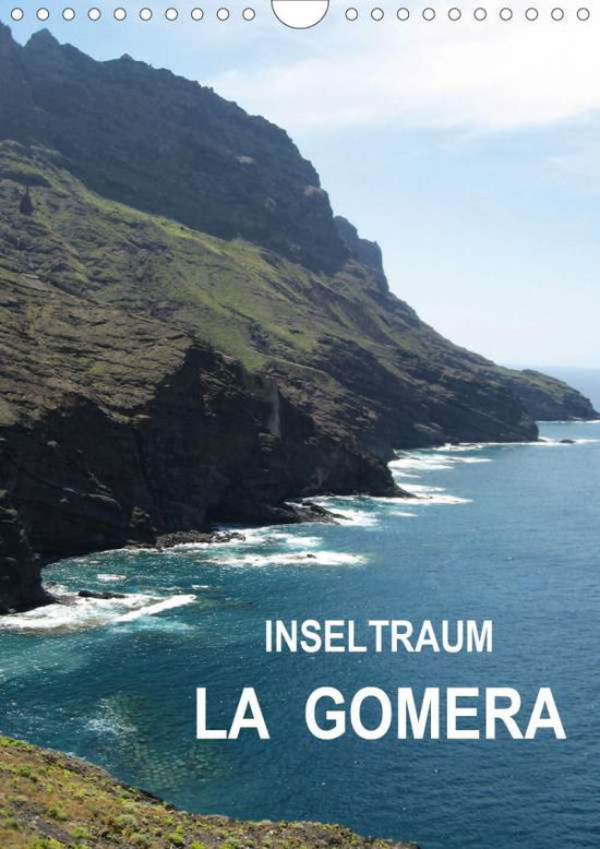 Cover for Ganz · Inseltraum La Gomera (Wandkalender (Book)