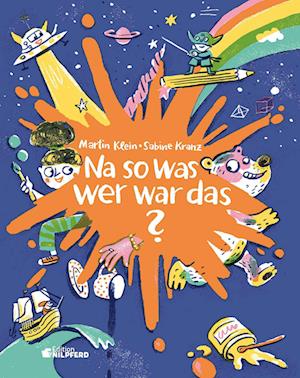 Cover for Martin Klein · Na so was, wer war das? (Bok) (2024)