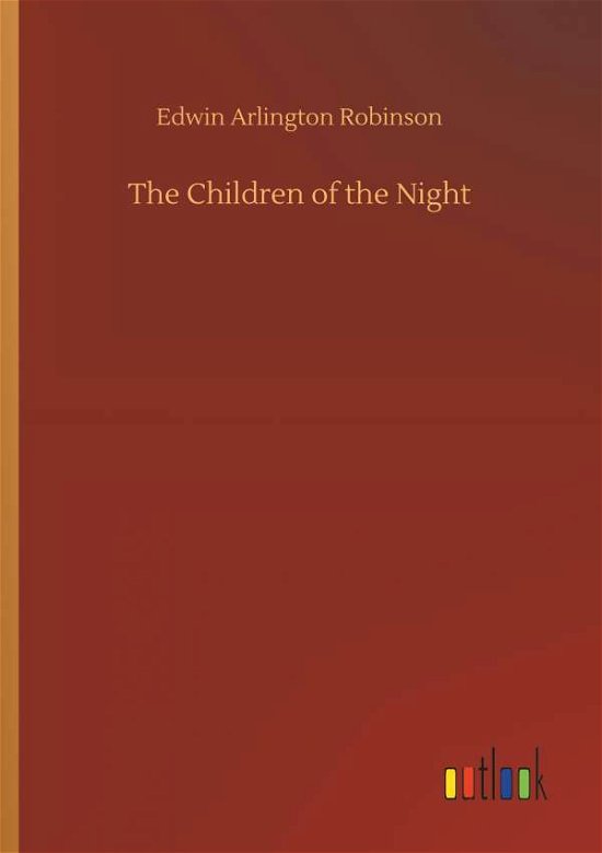 Cover for Robinson · The Children of the Night (Buch) (2018)