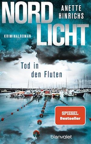 Cover for Anette Hinrichs · Nordlicht - Tod in den Fluten (Buch) (2023)