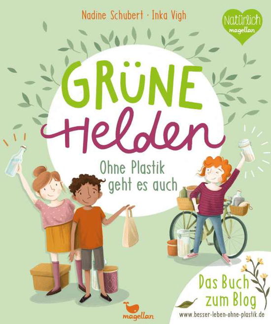 Cover for Schubert · Grüne Helden - Ohne Plastik ge (Buch)