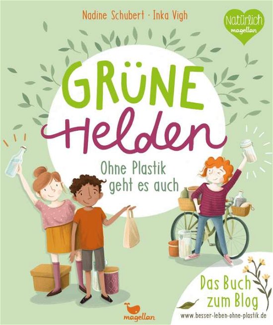 Cover for Schubert · Grüne Helden - Ohne Plastik ge (Bog)