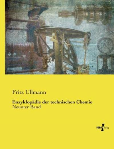 Cover for Fritz Ullmann · Enzyklopadie Der Technischen Chemie (Paperback Book) (2019)