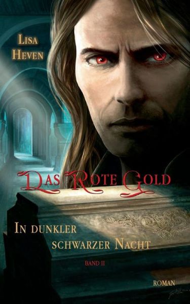 Cover for Lisa Heven · Das Rote Gold 2 (Paperback Book) [German edition] (2014)