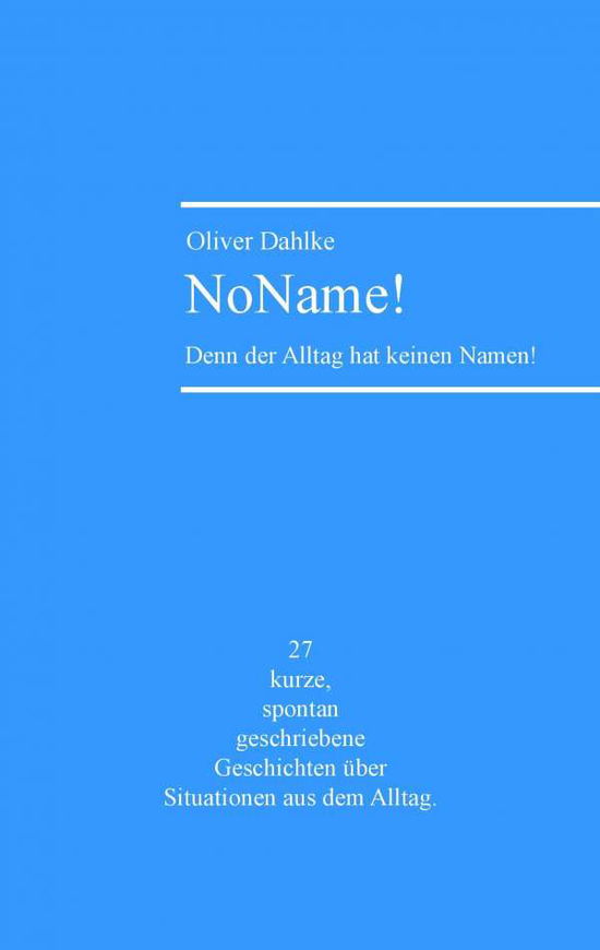 Cover for Dahlke · NoName! (Book) (2015)