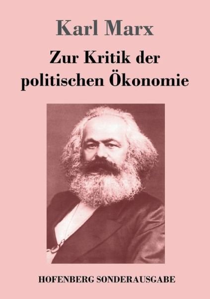 Cover for Marx · Zur Kritik der politischen Ökonomi (Bog) (2017)