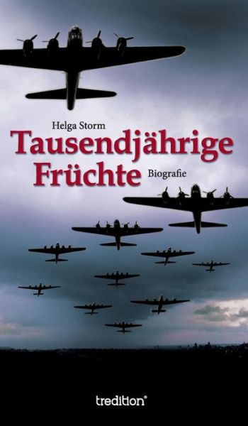 Tausendjährige Früchte - Storm - Books -  - 9783743949072 - September 27, 2017